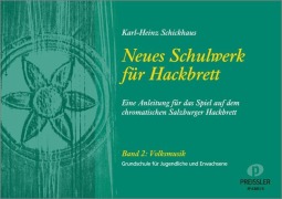 Cover-Bild zum Titel 'Neues Schulwerk für Hackbrett. Teil 2: Volksmusik' von 'Karl-Heinz Schickhaus'