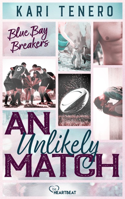An Unlikely Match - Blue Bay Breakers - Kari Tenero