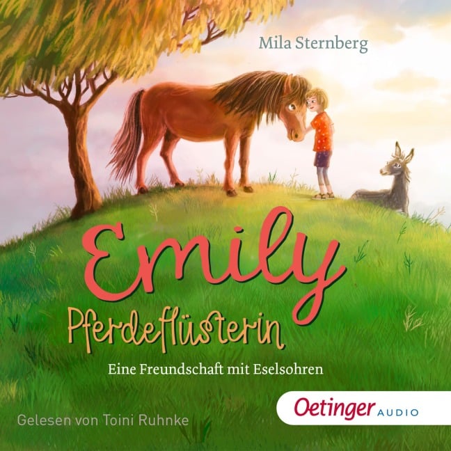 Emily Pferdeflüsterin. Eine Freundschaft mit Eselsohren - Mila Sternberg