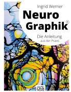 Cover-Bild zum Titel 'NeuroGraphik' von 'Ingrid Werner'