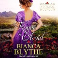 Cover-Bild zum Titel 'A Rogue to Avoid' von 'Bianca Blythe'