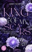 Cover-Bild zum Titel 'King of My Scars - Er rettet mich. Er zerstört mich. Er ist King. | Eine leidenschaftliche Romantic Suspense' von 'Abby North'