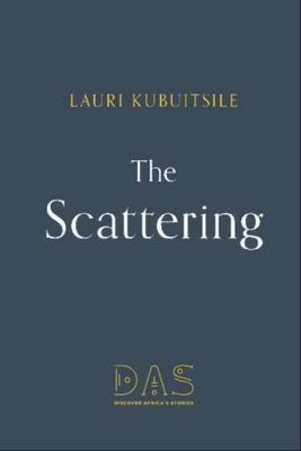The Scattering - Lauri Kubuitsile