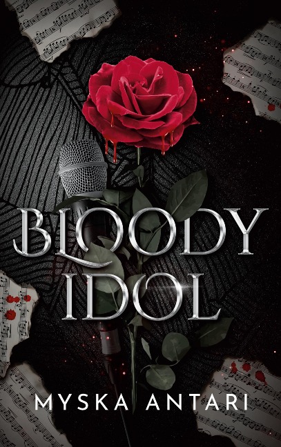 Bloody Idol - Myska Antari