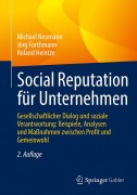 Cover-Bild zum Titel 'Social Reputation für Unternehmen' von 'Michael Neumann, Jörg Forthmann, Roland Heintze'