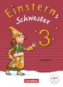 Cover-Bild zum Titel 'Einsterns Schwester 3. Schuljahr - Lesebuch' von 'Wiebke Gerstenmaier, Martina Schramm, Sonja Grimm'