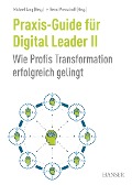 Praxis-Guide für Digital Leader II - 