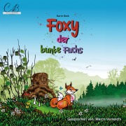 Cover-Bild zum Titel 'Foxy , der bunte Fuchs' von 'Karin Keck'