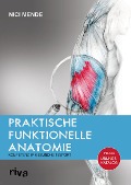 Cover-Bild zum Titel 'Praktische funktionelle Anatomie' von 'Nici Mende'