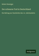 Cover-Bild zum Titel 'Der schwarze Tod in Deutschland' von 'Robert Hoeniger'