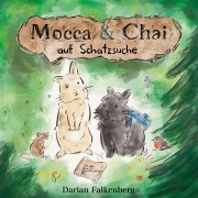 Cover-Bild zum Titel 'Mocca und Chai' von 'Darian Falkenberg'