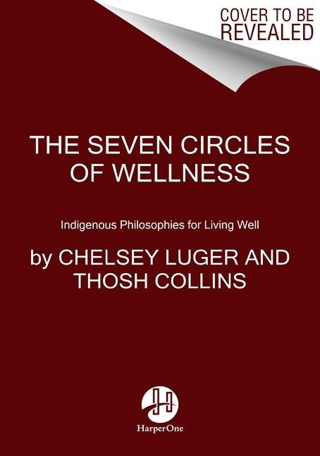 The Seven Circles - Chelsey Luger, Thosh Collins