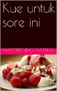 Cover-Bild zum Titel 'Kue untuk sore ini' von 'Gabriele Napolitano'