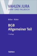 Cover-Bild zum Titel 'BGB Allgemeiner Teil' von 'Georg Bitter, Sebastian Röder'