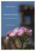 Cover-Bild zum Titel 'Petali di Rose' von 'Laura Cecchetto'