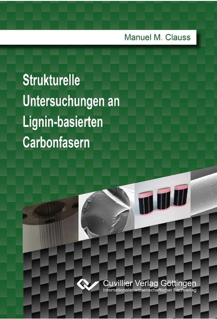 Strukturelle Untersuchungen an Lignin-basierten Carbonfasern - 