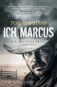 Cover-Bild zum Titel 'ICH, MARCUS (Traveler 9)' von 'Tom Abrahams'