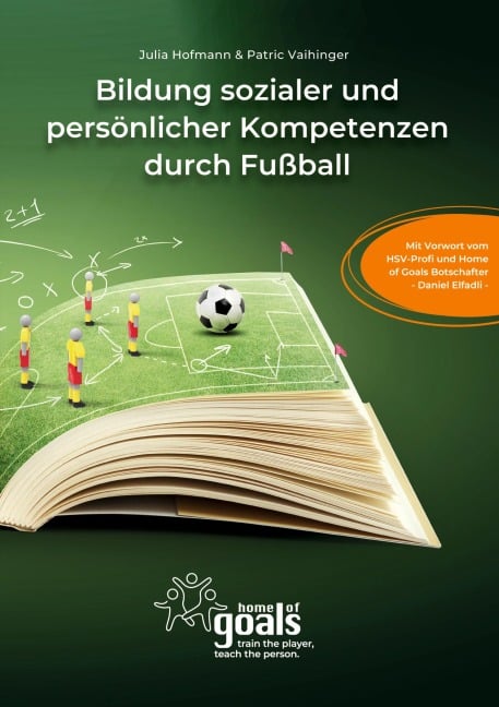 Bildung sozialer und persönlicher Kompetenzen durch Fußball - Julia Hofmann, Patric Vaihinger