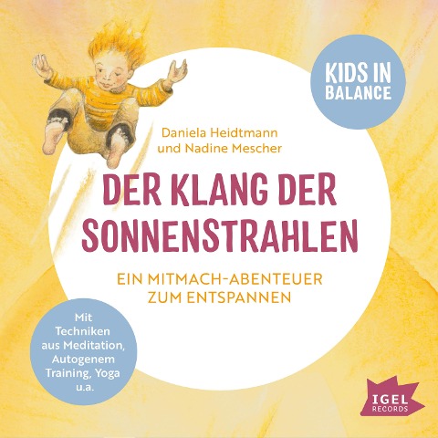 FamilyFlow. Der Klang der Sonnenstrahlen - Daniela Heidtmann, Nadine Mescher, Daniela Heidtmann, Ralf Kiwit