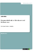 Fragmentästhetik in Kleinkunst und Performance - Falk Rößler