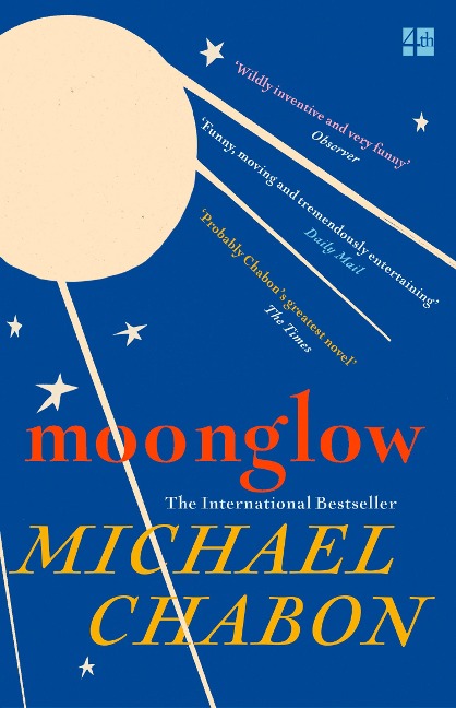 Moonglow - Michael Chabon