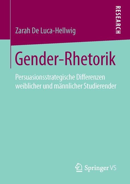 Gender-Rhetorik - Zarah De Luca-Hellwig