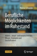 Cover-Bild zum Titel 'Berufliche Möglichkeiten im Ruhestand' von 'Thomas Schneider'
