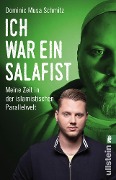 Ich war ein Salafist - Dominic Musa Schmitz