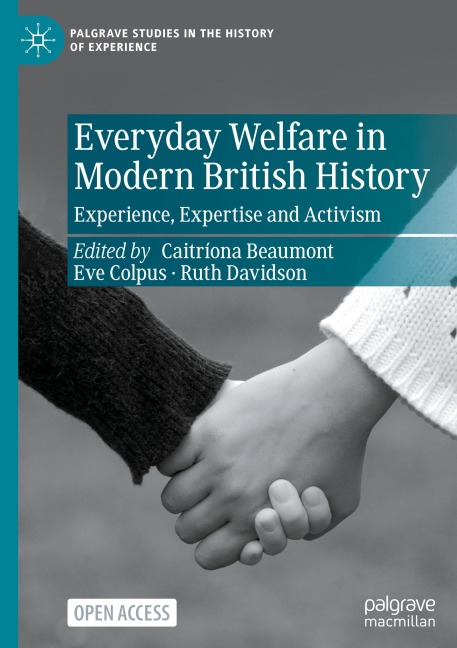 Everyday Welfare in Modern British History - 