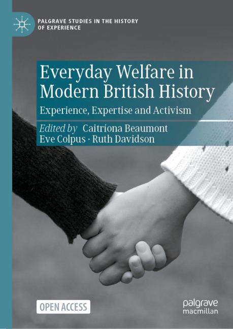 Everyday Welfare in Modern British History - 