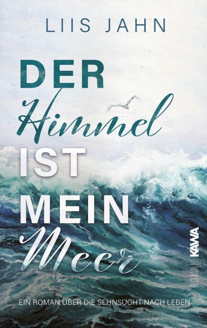 Der Himmel ist mein Meer - Liis Jahn