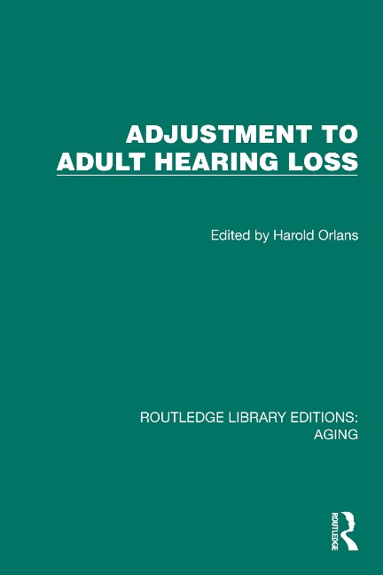 Adjustment to Adult Hearing Loss - 