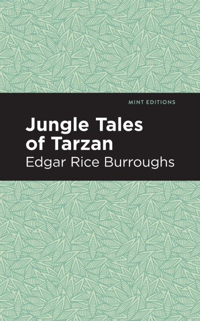 Jungle Tales of Tarzan - Edgar Rice Burroughs