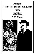 Cover-Bild zum Titel 'From Peter the Great to Lenin Cb' von 'S. P. Turin'