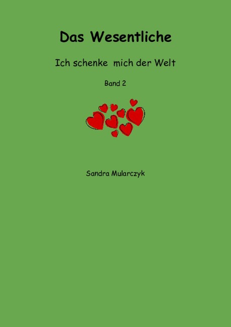 Das Wesentliche - Sandra Mularczyk