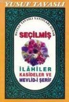 Secilmis Ilahiler Kasideler ve Mevlid-i Serif - Yusuf Tavasli
