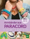 Armbänder aus Paracord - Samantha Grenier