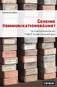 Cover-Bild zum Titel 'Geheime Kommunikationsräume?' von 'Katharina Lenski'
