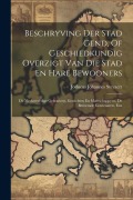 Cover-Bild zum Titel 'Beschryving Der Stad Gend, Of Geschiedkundig Overzigt Van Die Stad En Hare Bewooners: De Merkweerdige Gebouwen, Gestichten En Maetschappyen, De Beroem' von 'Joducus Johannes Steyaert'
