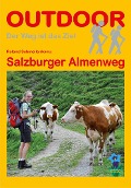 Cover-Bild zum Titel 'Salzburger Almenweg' von 'Roland Schmellenkamp'