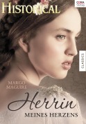 Cover-Bild zum Titel 'Herrin meines Herzens' von 'Margo Maguire'