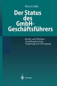 Der Status des GmbH-Geschäftsführers - Rocco Jula