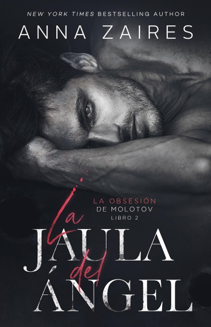 La jaula del ángel - Anna Zaires, Dima Zales