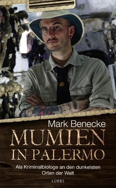 Mumien in Palermo - Mark Benecke