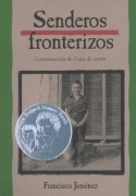 Cover-Bild zum Titel 'Senderos Fronterizos' von 'Francisco Jiménez'