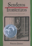 Cover-Bild zum Titel 'Senderos Fronterizos' von 'Francisco Jiménez'