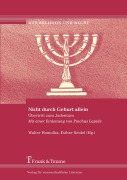 Cover-Bild zum Titel 'Nicht durch Geburt allein' von ''
