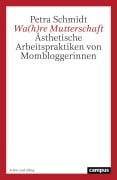 Cover-Bild zum Titel 'Wa(h)re Mutterschaft' von 'Petra Schmidt'