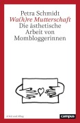 Cover-Bild zum Titel 'Wa(h)re Mutterschaft' von 'Petra Schmidt'