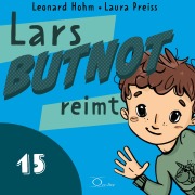 Cover-Bild zum Titel 'Lars BUTNOT reimt' von 'Leonard Hohm, Laura Preiss'